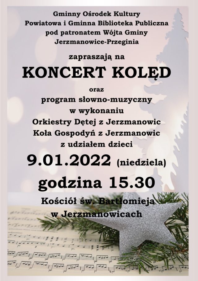 Koncert Kolęd 9 stycznia 2022 r.